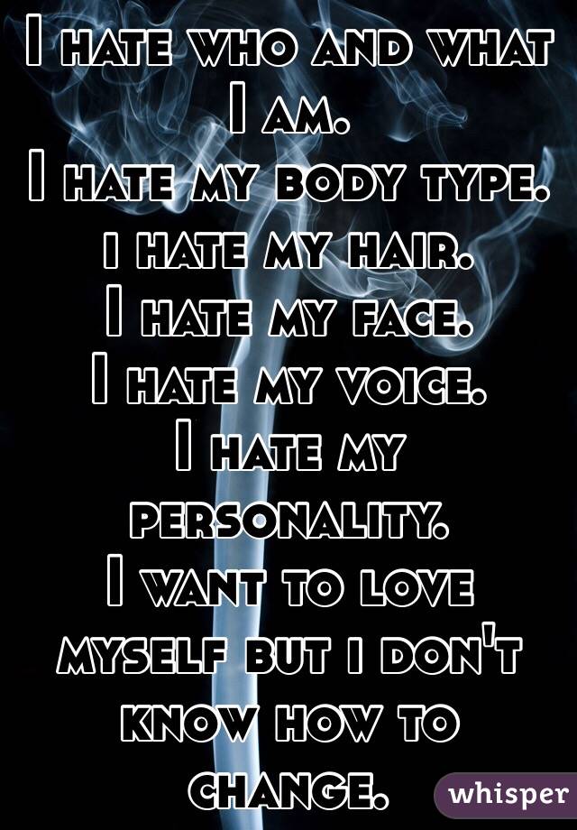 I Want To Kill Myself I Want To Cut I Want To Feel Pretty And Loved I Want To See Myself As 