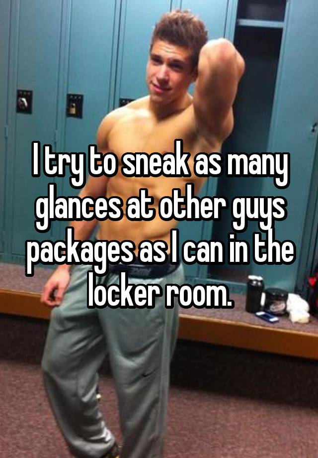 Dressing Room Porn Captions - More Locker Room Confessions To Make You Renew That Gym Membershipâ€¦ Or  Cancel It - Queerty