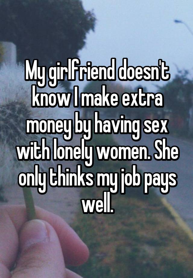 girlfriend just wants money for sex